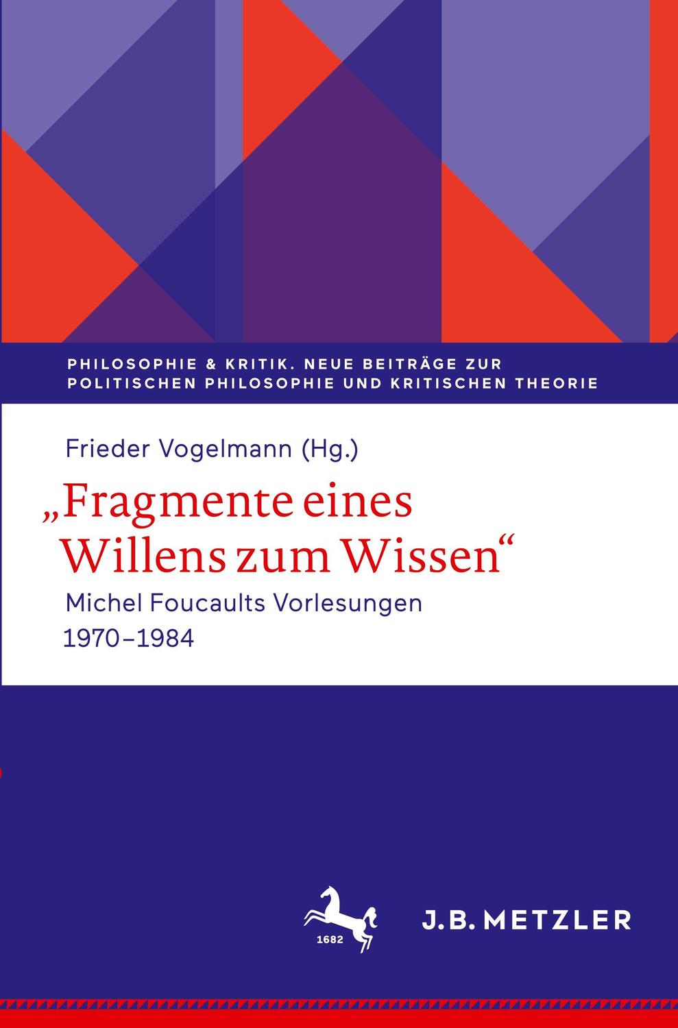 Cover: 9783662618202 | ,,Fragmente eines Willens zum Wissen" | Frieder Vogelmann | Buch