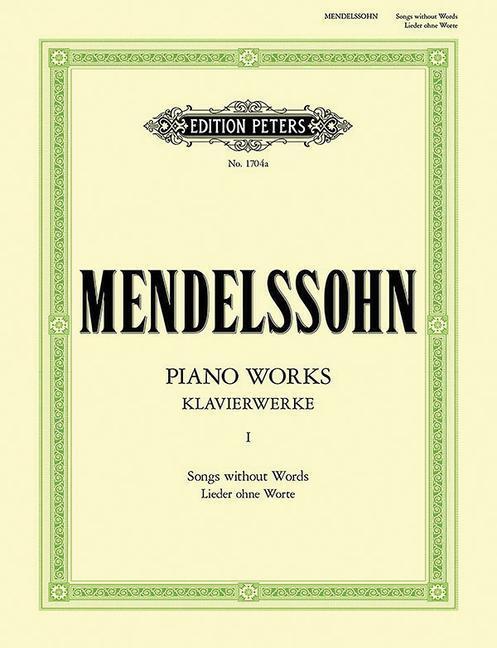Cover: 9790014007430 | Klavierwerke, Band 1: Lieder ohne Worte | Felix Mendelssohn Bartholdy