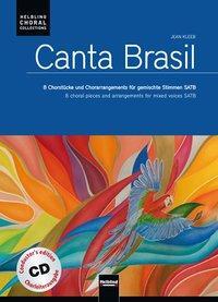 Cover: 9783990350829 | Canta Brasil. Chorleiterausgabe mit Audio-CD/Conductor's Edi | Deutsch