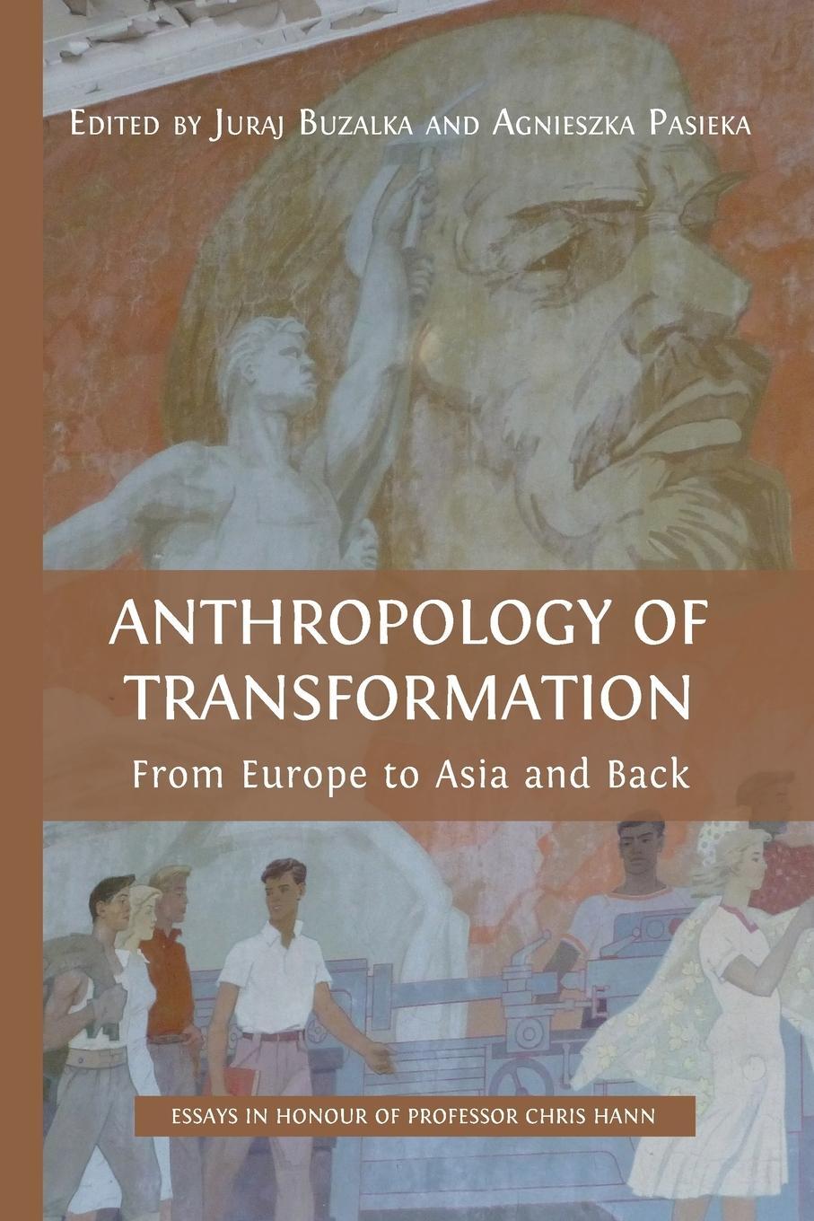 Cover: 9781800643628 | Anthropology of Transformation | From Europe to Asia and Back | Buch
