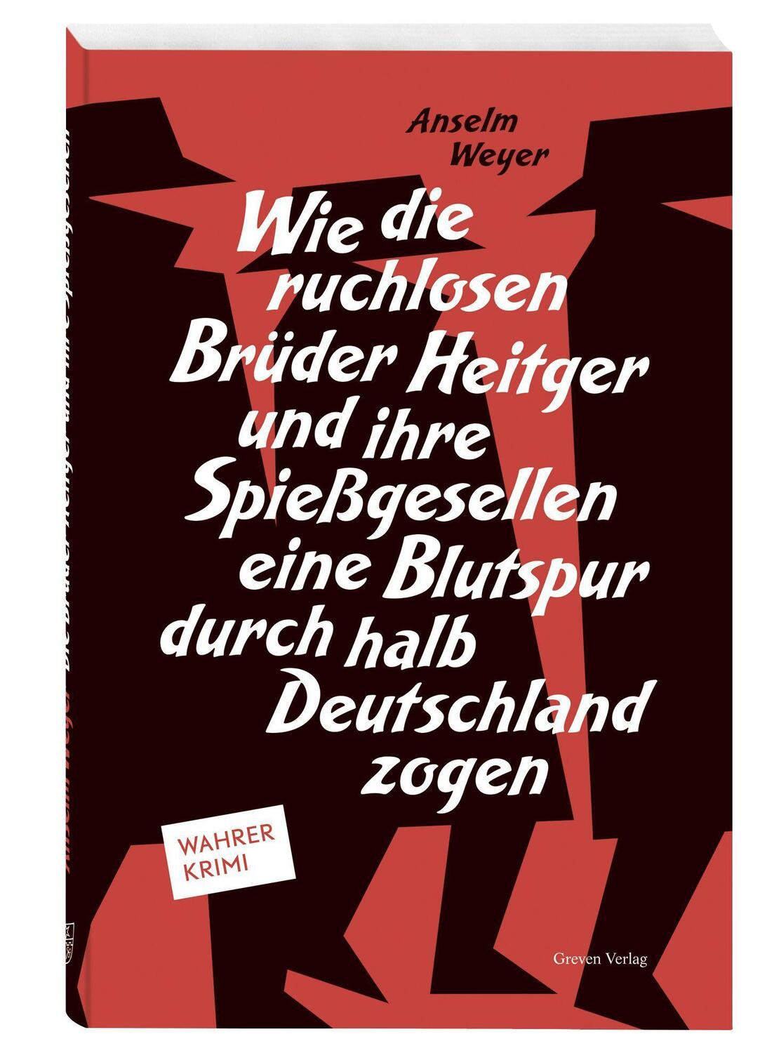 Cover: 9783774309562 | Wie die ruchlosen Brüder Heitger und ihre Spießgesellen eine...