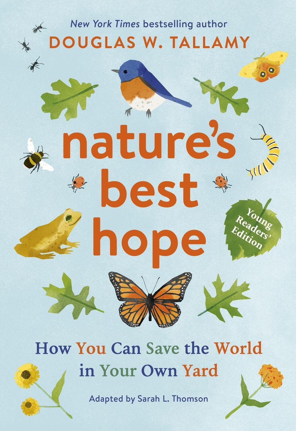 Cover: 9781643262147 | Nature's Best Hope (Young Readers' Edition) | Douglas W Tallamy | Buch