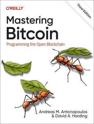 Cover: 9781098150099 | Mastering Bitcoin | Programming the Open Blockchain | Taschenbuch