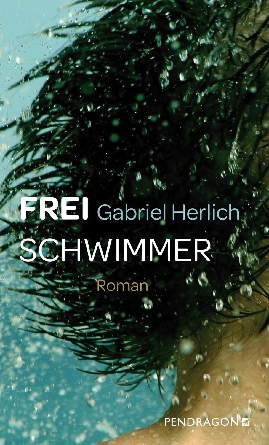 Cover: 9783865328670 | Freischwimmer | Roman | Gabriel Herlich | Taschenbuch | 256 S. | 2024