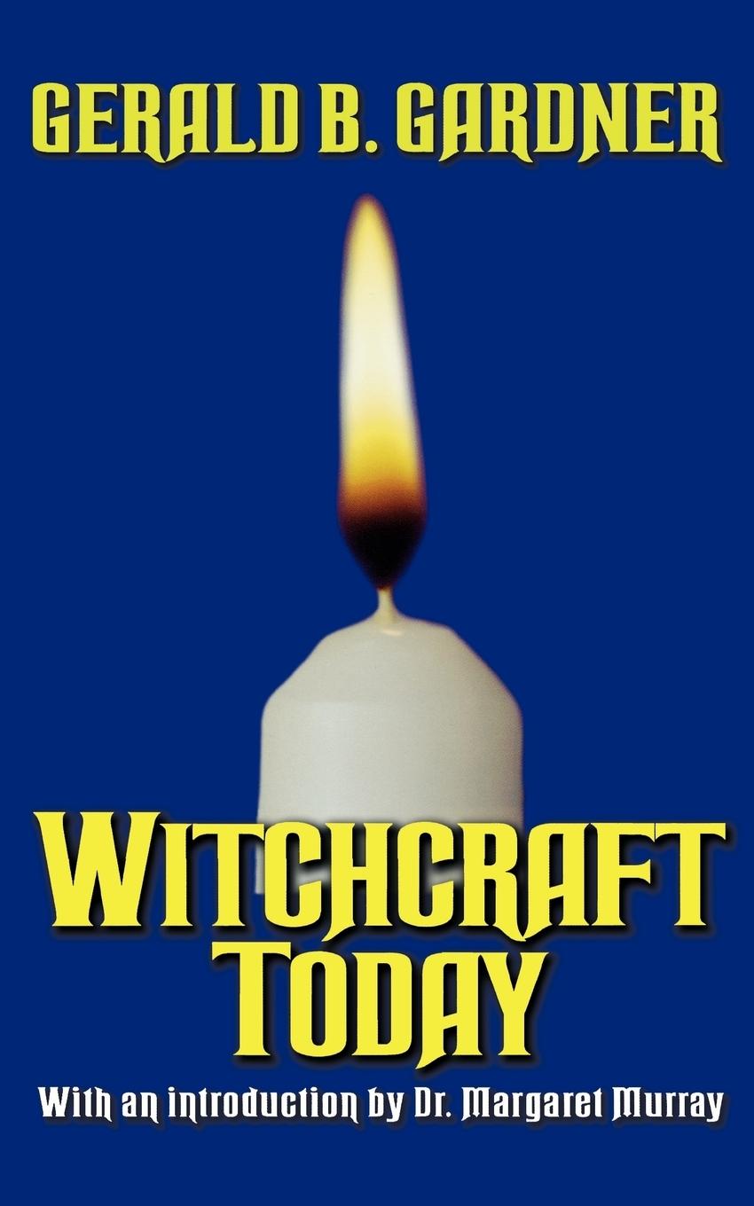 Cover: 9780806525938 | Witchcraft Today | Gerald B. Gardner | Taschenbuch | Englisch | 2004