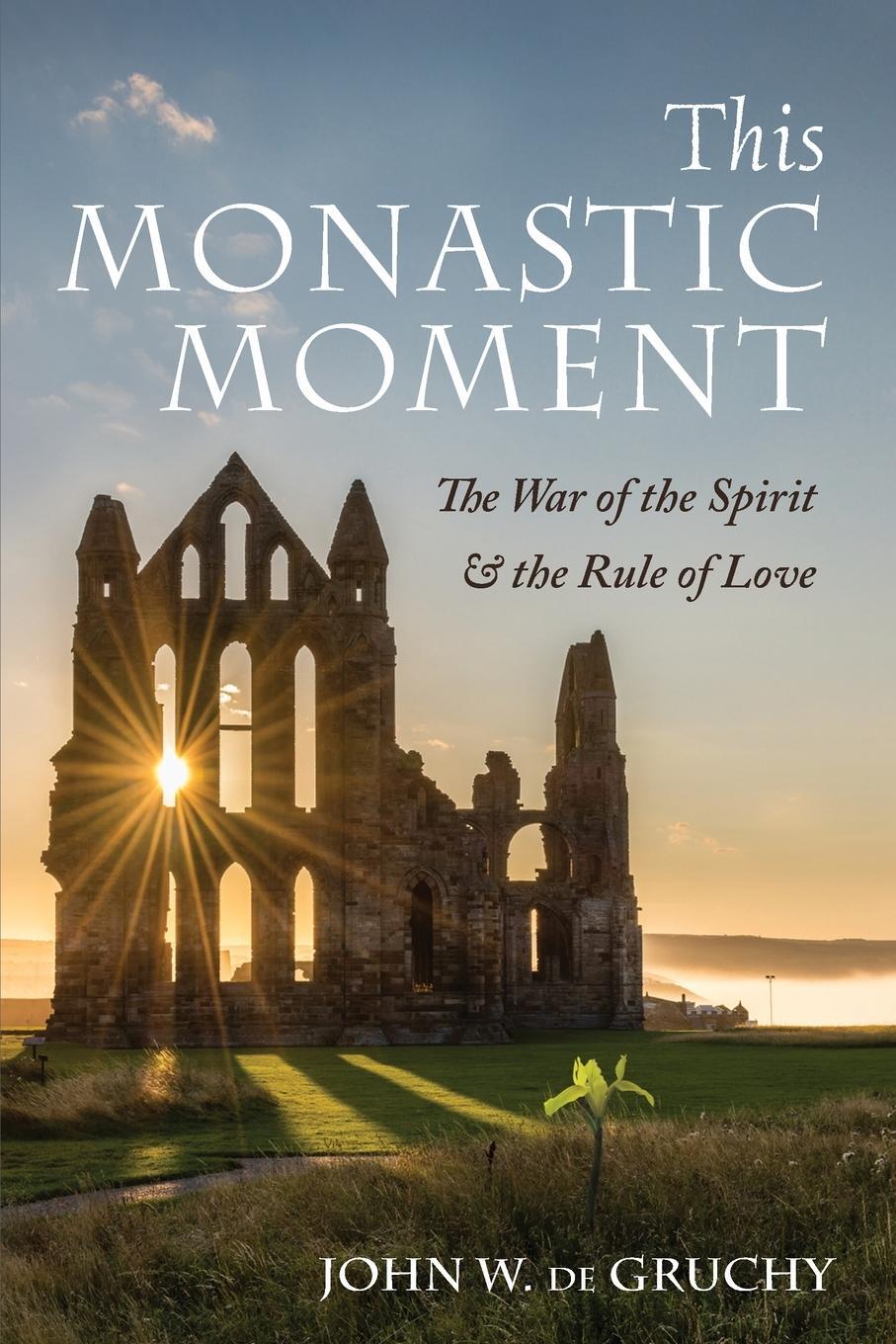 Cover: 9781666702347 | This Monastic Moment | John W. De Gruchy | Taschenbuch | Paperback