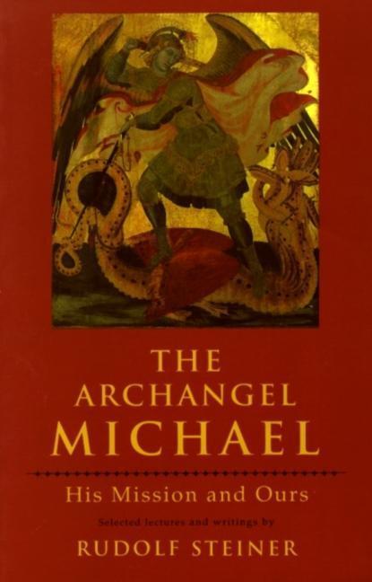 Cover: 9780880103787 | The Archangel Michael | His Mission and Ours | Rudolf Steiner | Buch