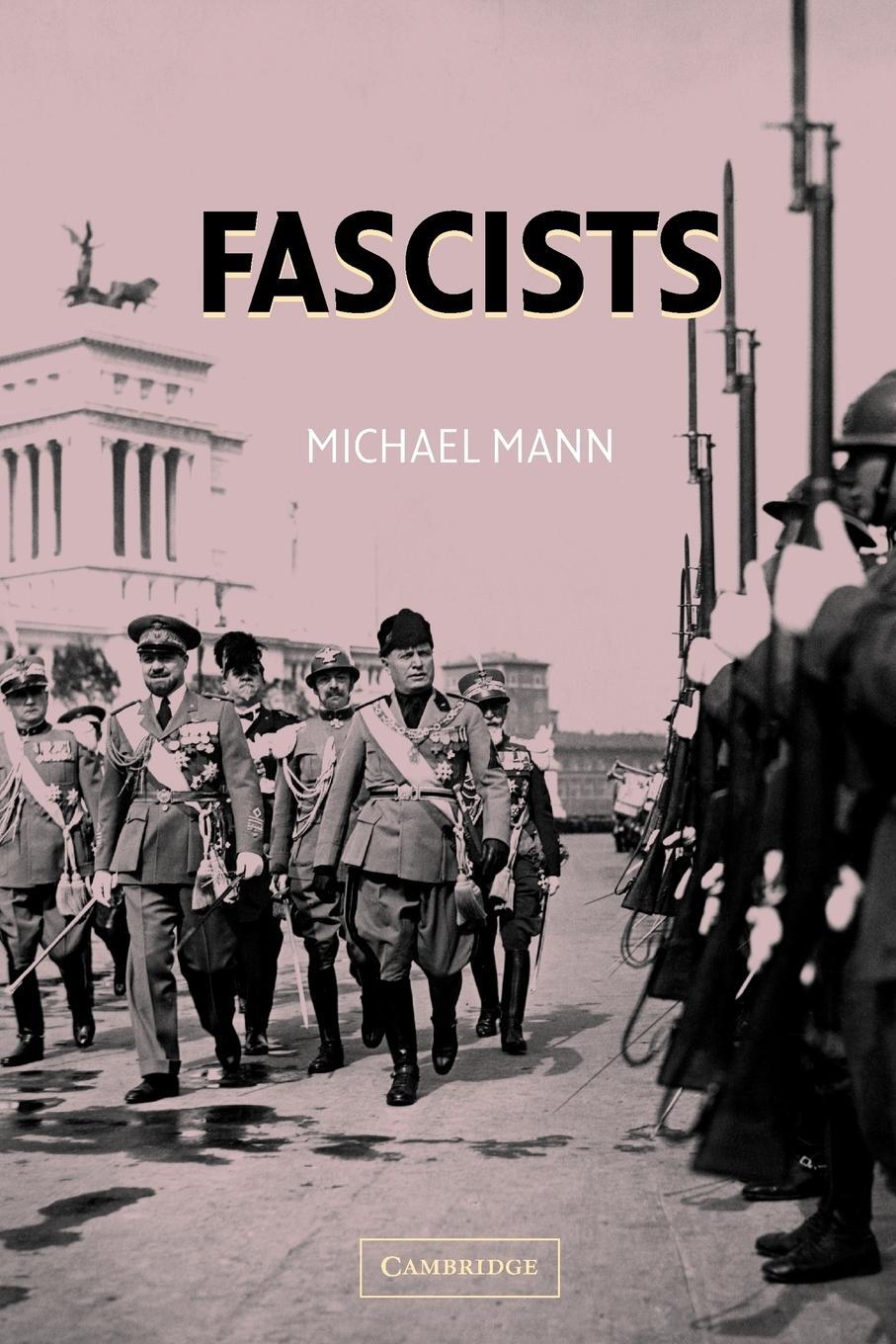 Cover: 9780521538558 | Fascists | Michael Mann | Taschenbuch | Paperback | Englisch | 2004