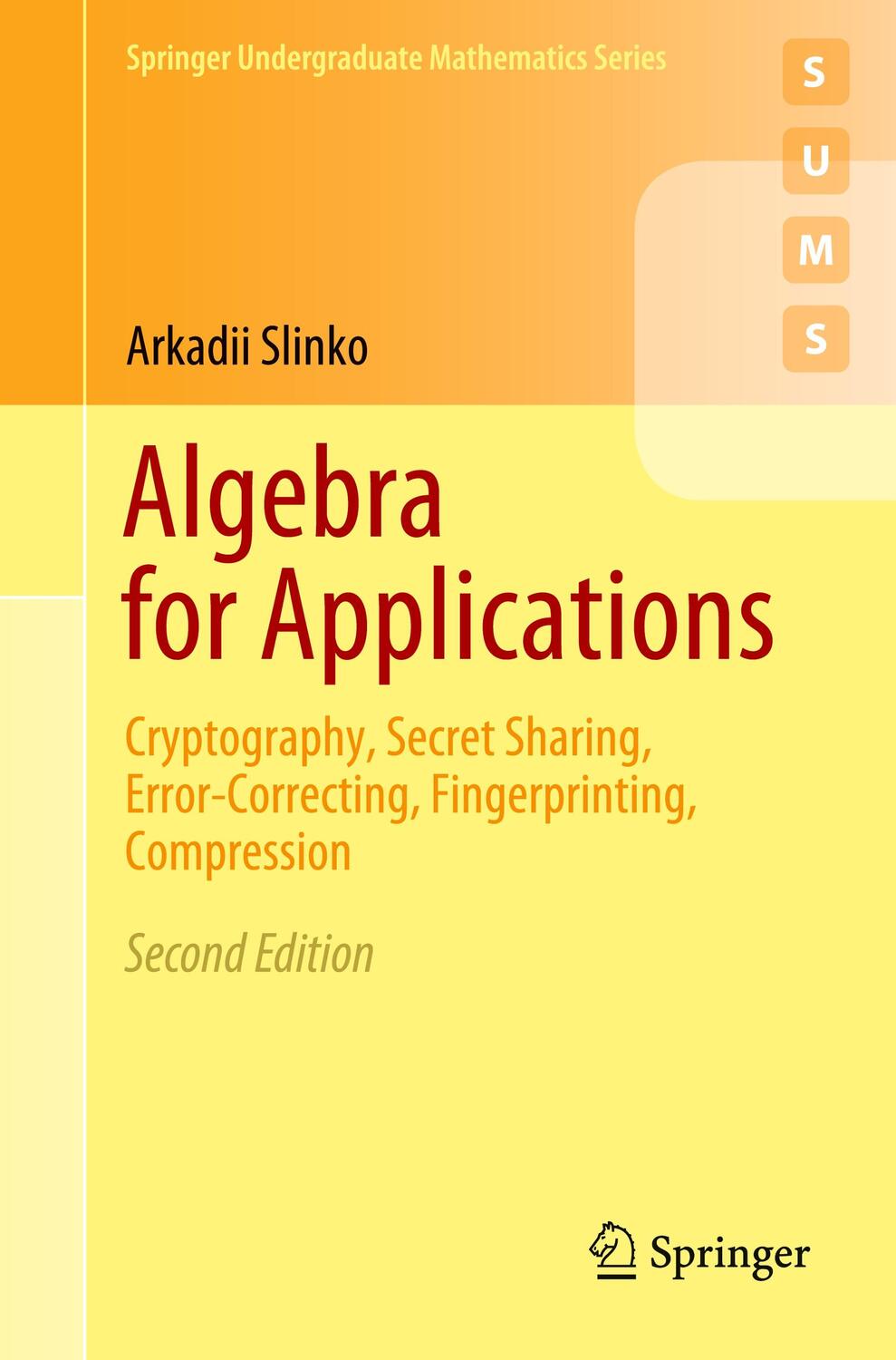 Cover: 9783030440732 | Algebra for Applications | Arkadii Slinko | Taschenbuch | Paperback