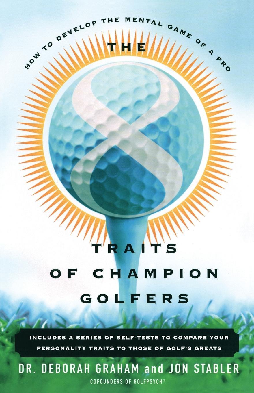 Cover: 9780684869056 | The 8 Traits of Champion Golfers | Deborah Graham (u. a.) | Buch