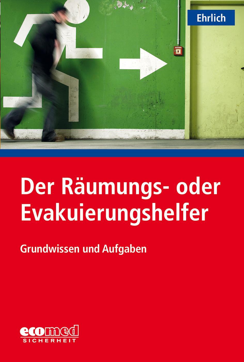Cover: 9783609694658 | Der Räumungs- oder Evakuierungshelfer | Dirk Ehrlich | Taschenbuch