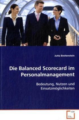 Cover: 9783639108446 | Die Balanced Scorecard im Personalmanagement | Jutta Breitenstein