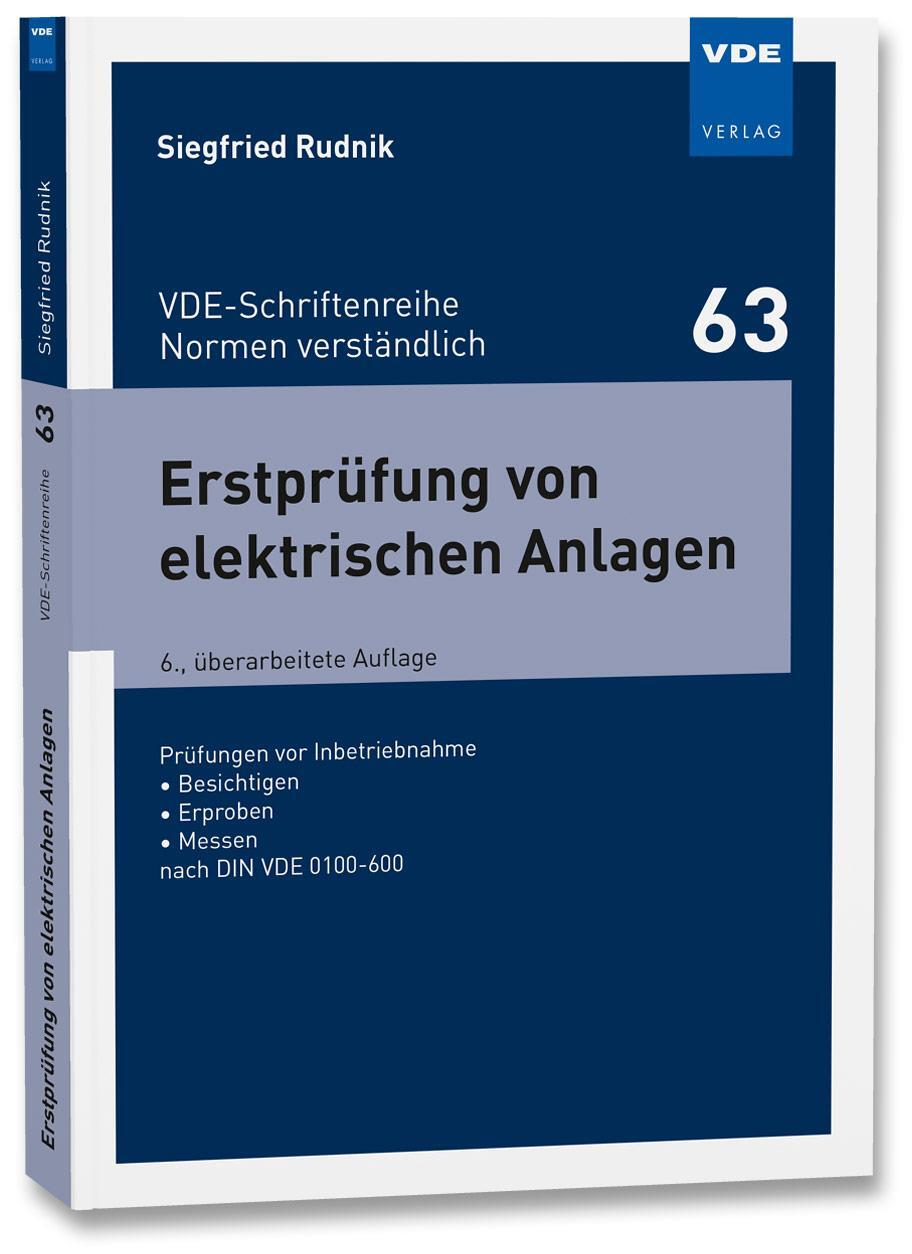 Cover: 9783800752614 | Erstprüfung von elektrischen Anlagen | Siegfried Rudnik | Taschenbuch