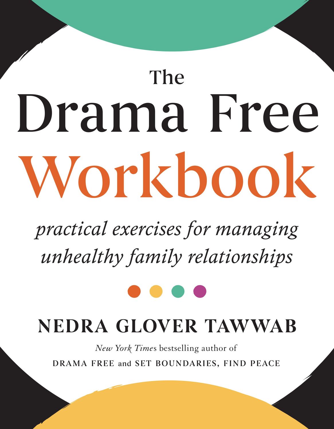 Cover: 9780593712672 | The Drama Free Workbook | Nedra Glover Tawwab | Taschenbuch | XIV