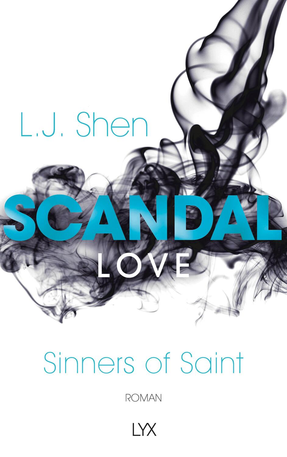 Cover: 9783736308053 | Scandal Love | Sinners of Saint | L. J. Shen | Taschenbuch | 432 S.