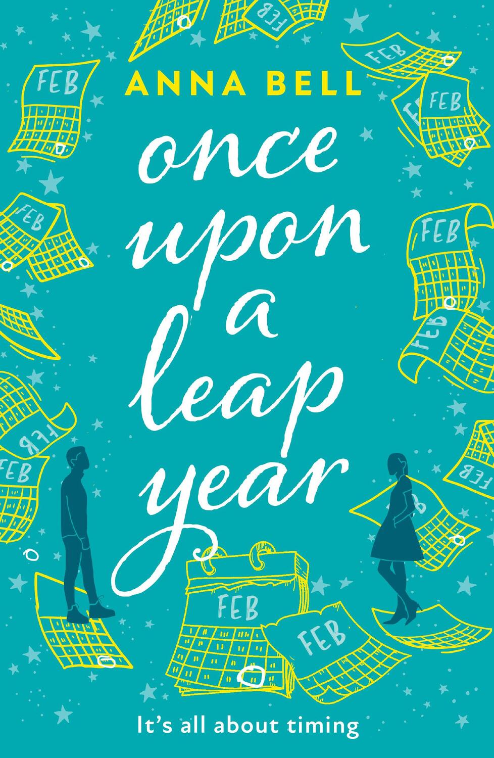 Cover: 9780008467661 | Once Upon a Leap Year | Anna Bell | Taschenbuch | Englisch | 2024