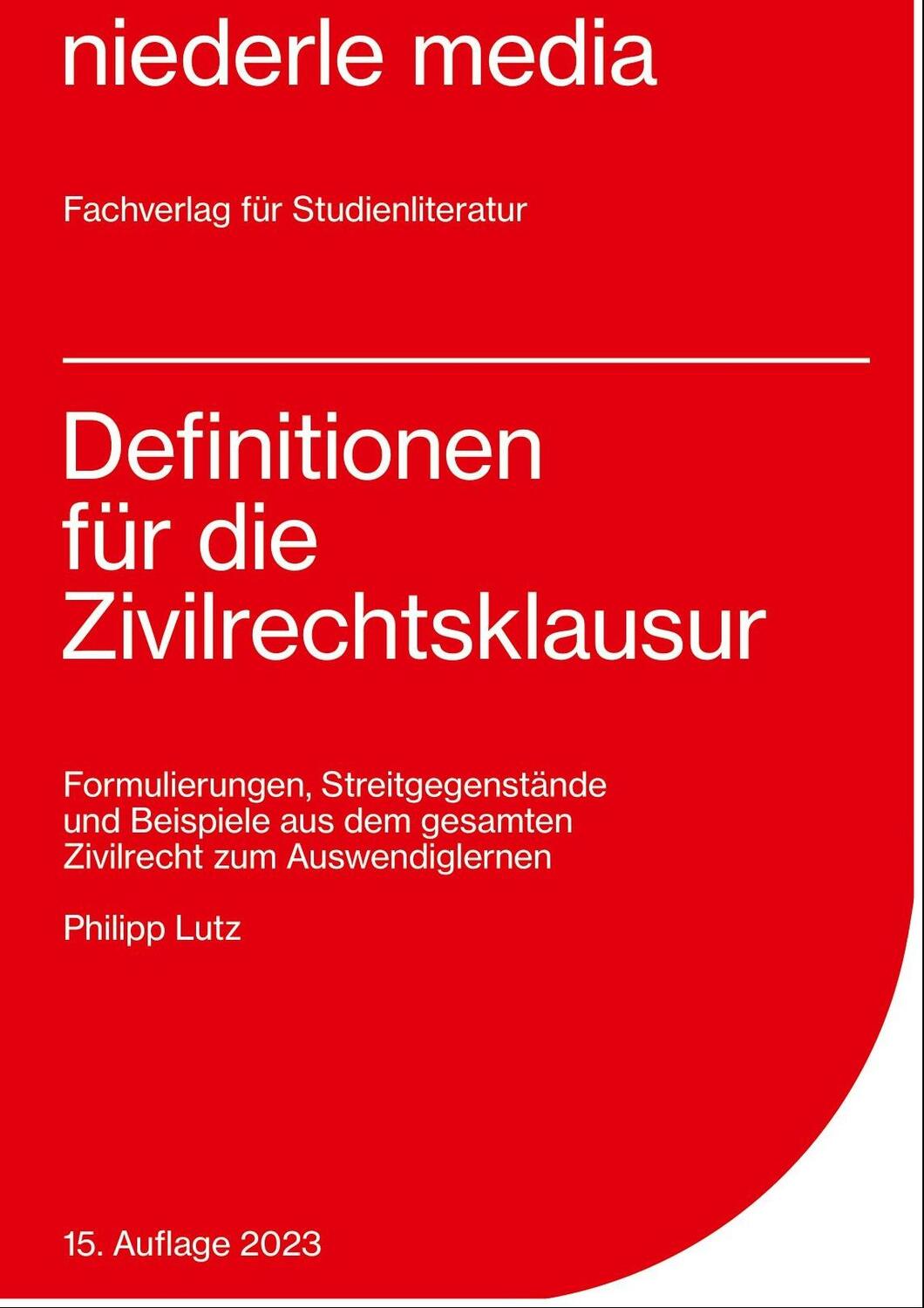 Cover: 9783867240284 | Definitionen für die Zivilrechtsklausur | Philipp Lutz | Taschenbuch
