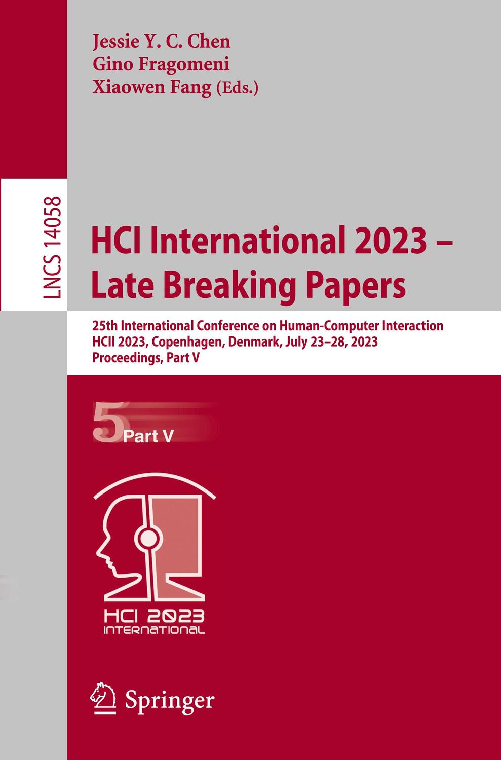 Cover: 9783031480492 | HCI International 2023 ¿ Late Breaking Papers | Chen (u. a.) | Buch