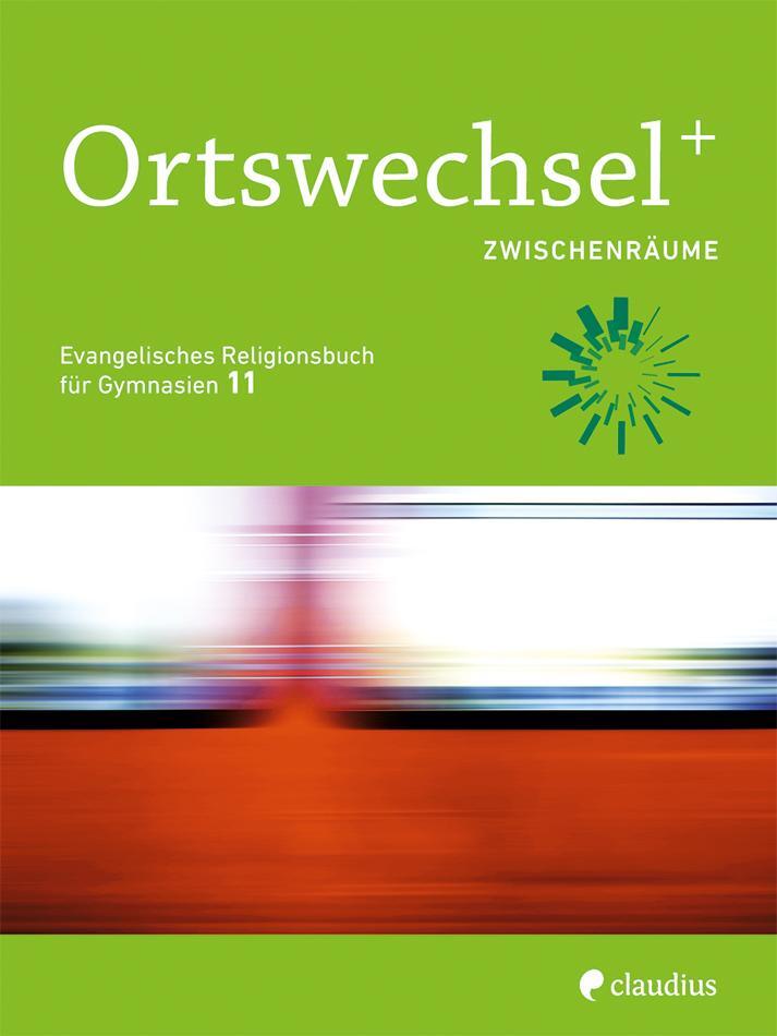 Cover: 9783532700969 | Ortswechsel PLUS 11 - Zwischenräume | Ingrid Grill-Ahollinger (u. a.)
