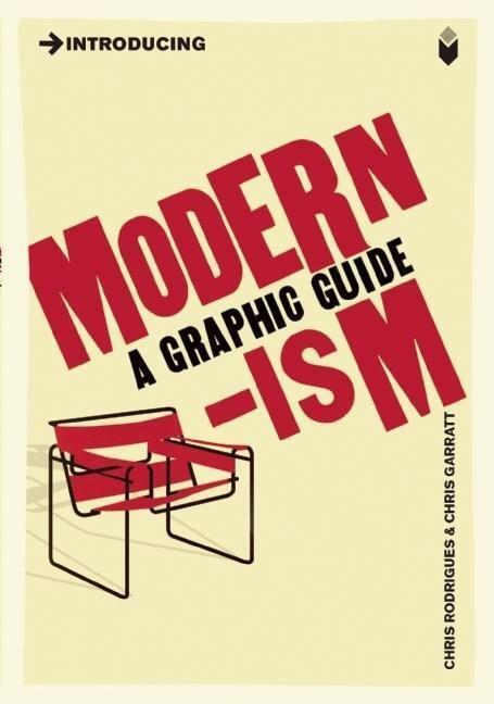 Cover: 9781848311169 | Introducing Modernism | A Graphic Guide | Chris Rodrigues | Buch