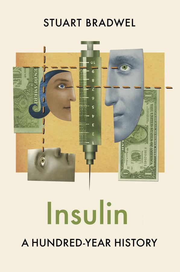 Cover: 9781509550722 | Insulin | A Hundred-Year History | Stuart Bradwel | Buch | 272 S.