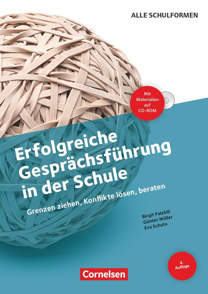 Cover: 9783589160464 | Erfolgreiche Gesprächsführung in der Schule | Günter Müller (u. a.)