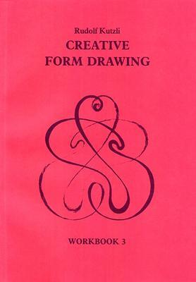 Cover: 9781869890384 | Creative Form Drawing | Workbook 3 | Rudolf Kutzli | Taschenbuch