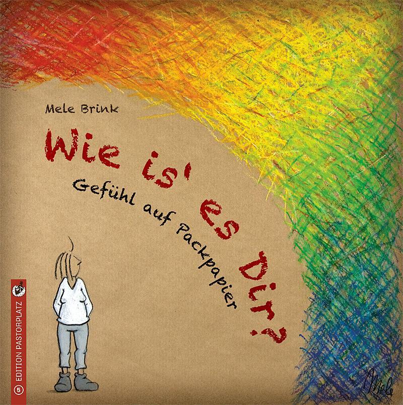 Cover: 9783943833034 | Wie is'es dir? | Gefühl auf Packpapier | Taschenbuch | 32 S. | Deutsch