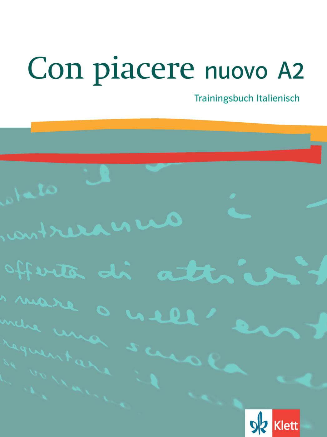 Cover: 9783125252080 | Con piacere nuovo A2. Trainingsbuch Italienisch | Rovere-Fenati | Buch