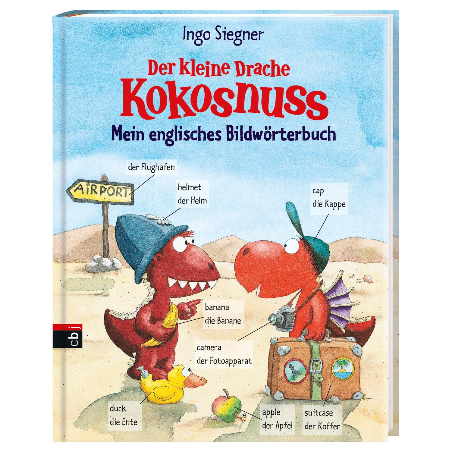 Bild: 9783570174432 | Der kleine Drache Kokosnuss - Mein englisches Bildwörterbuch | Siegner