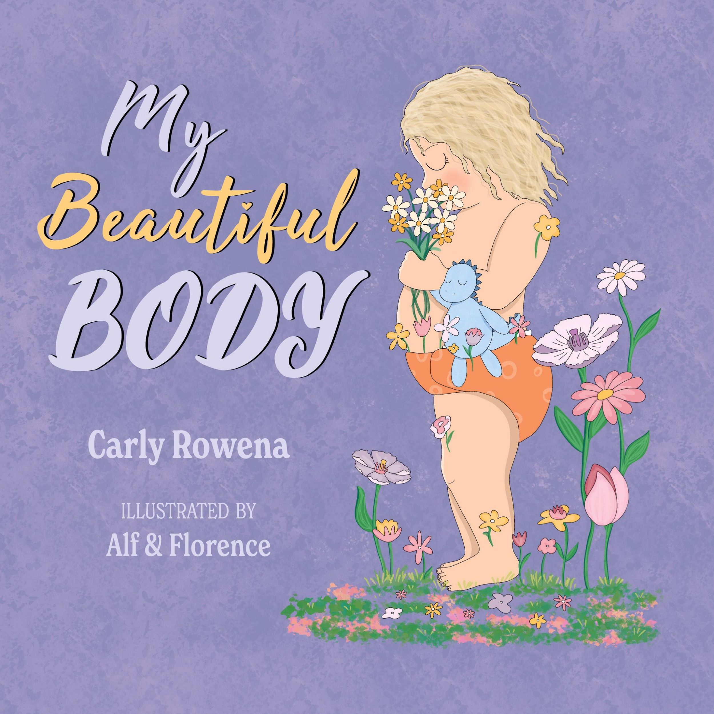 Cover: 9781739812508 | My Beautiful Body | Carly Rowena | Taschenbuch | Englisch | 2021