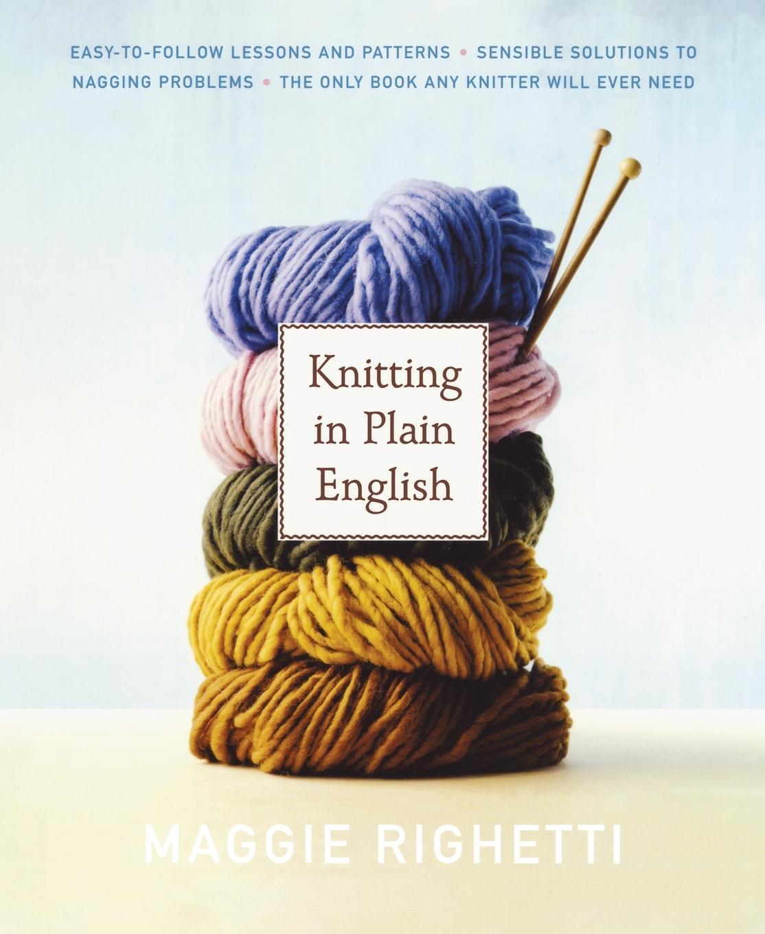 Cover: 9780312353537 | Knitting in Plain English | Maggie Righetti | Taschenbuch | Paperback