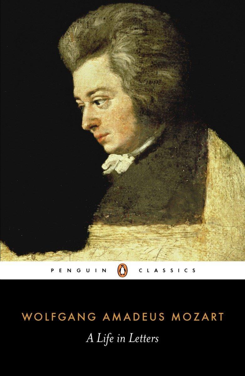 Cover: 9780141441467 | A Life in Letters | Wolfgang Amadeus Mozart | Taschenbuch | XXXVI