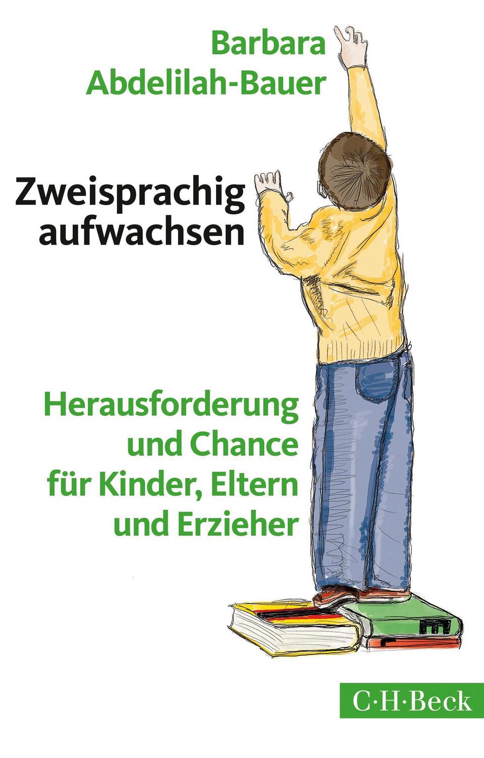 Cover: 9783406693182 | Zweisprachig aufwachsen | Barbara Abdelilah-Bauer | Taschenbuch | 2015