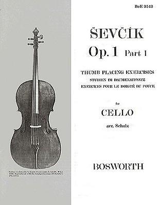 Cover: 9781846096099 | Sevcik for Cello - Op. 1, Part 1: Thumb Placing Exercises | Sevcik