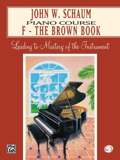 Cover: 9780769237121 | John W. Schaum Piano Course, F: The Brown Book | John W. Schaum | Buch