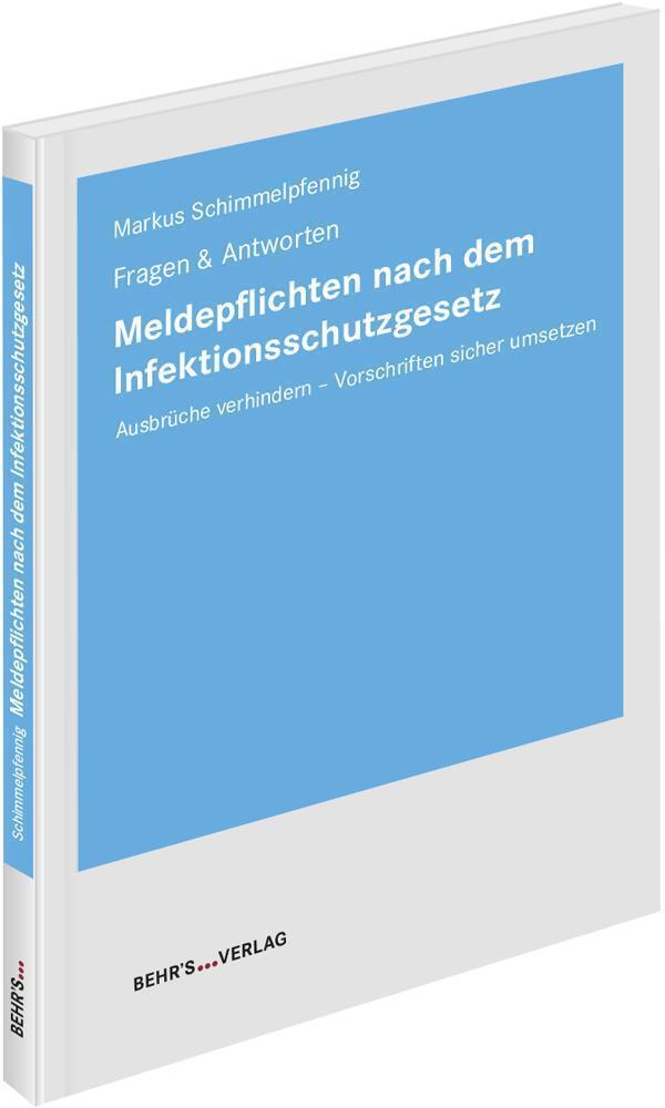 Cover: 9783954687954 | Meldepflichten nach dem Infektionsschutzgesetz | Schimmelpfennig