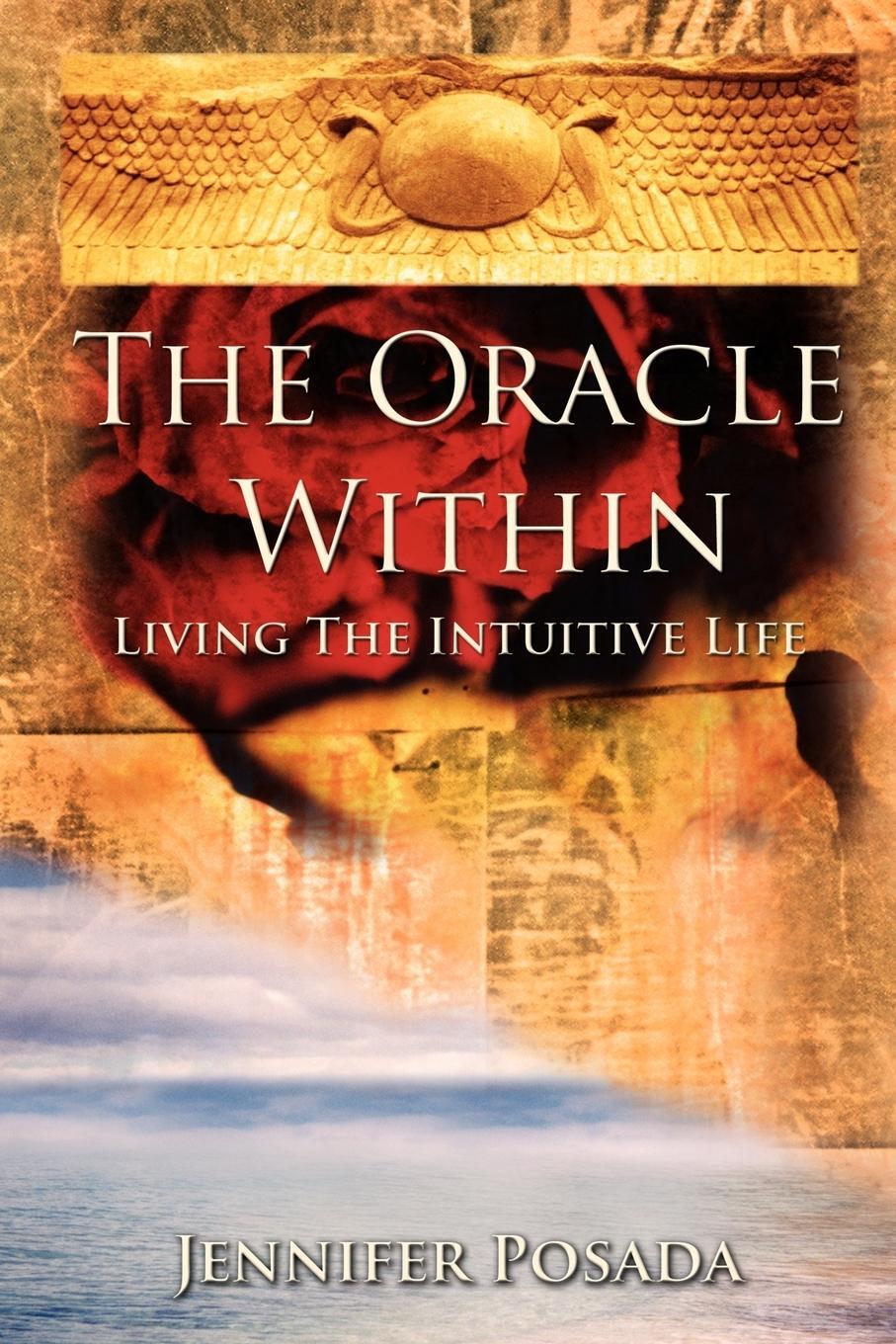 Cover: 9781931032988 | The Oracle Within | Jennifer Posada | Taschenbuch | Paperback | 2007
