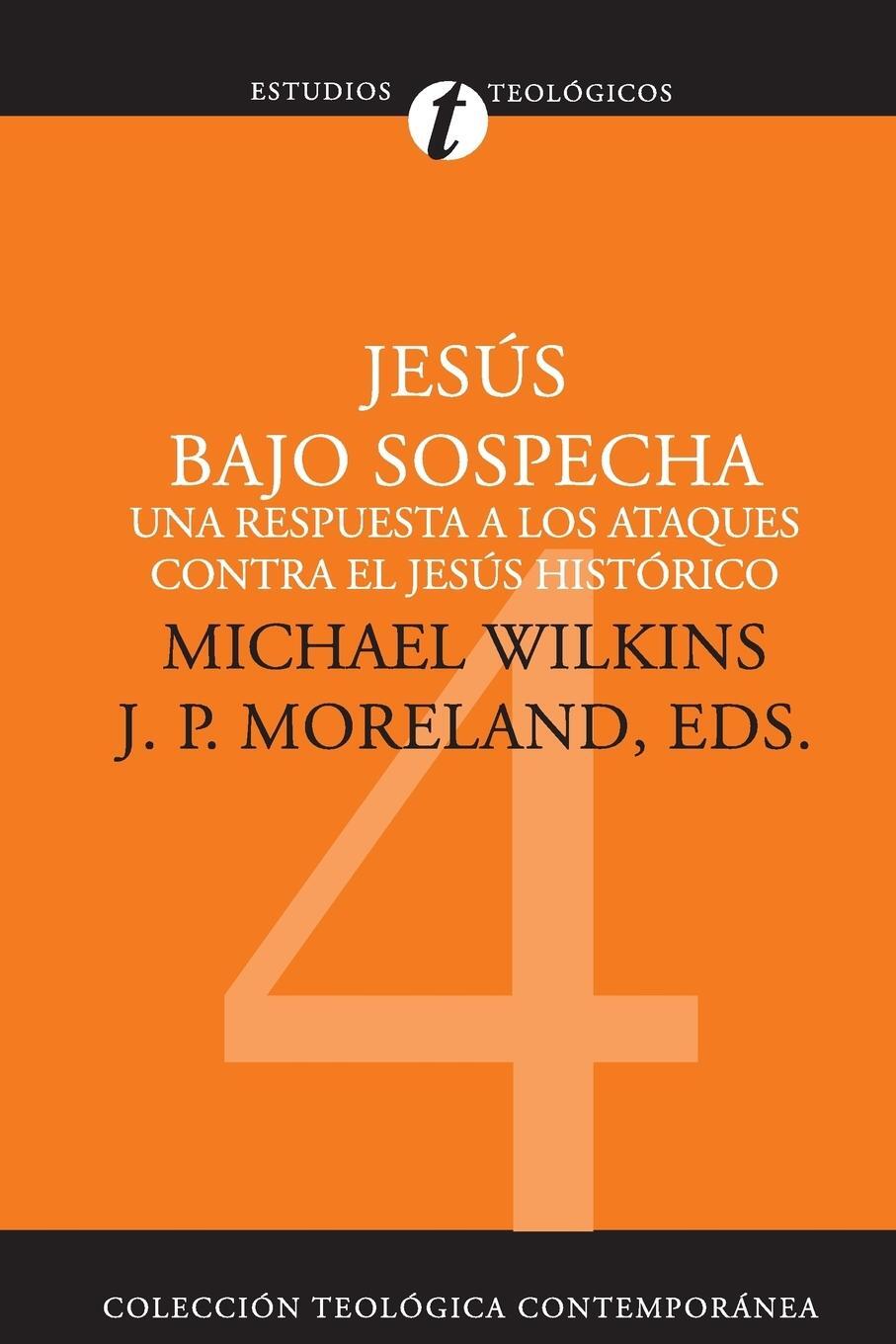 Cover: 9788482673165 | Jesus Bajo Sospecha | Michael J. Wilkins | Taschenbuch | Paperback