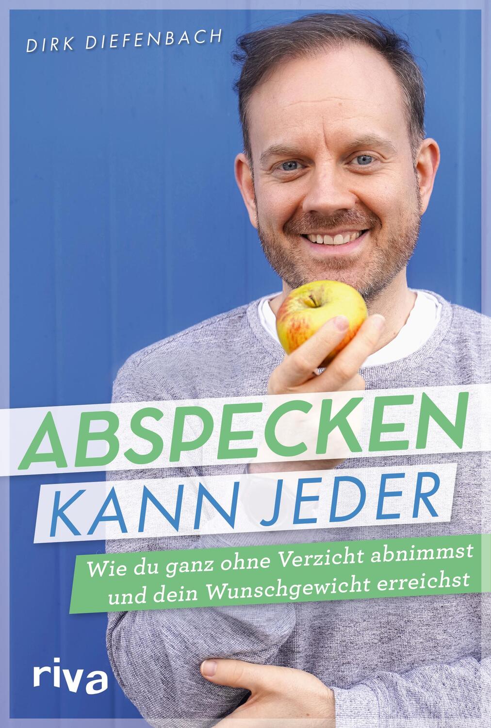 Cover: 9783742318329 | Abspecken kann jeder | Dirk Diefenbach | Taschenbuch | 176 S. | 2021