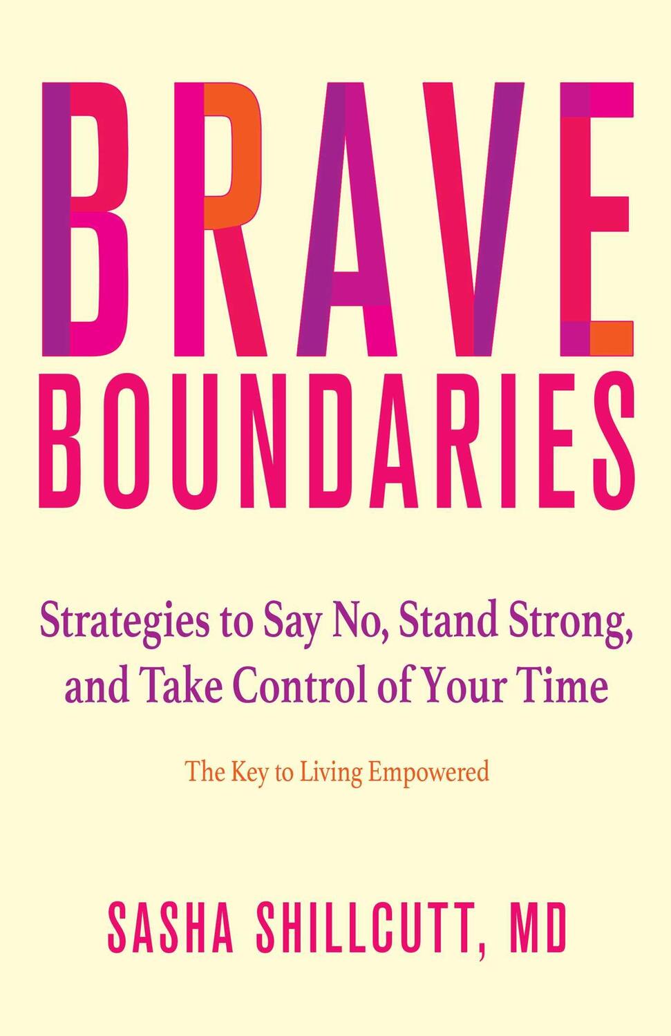 Cover: 9780757324192 | Brave Boundaries | Sasha K., MD Shillcutt | Taschenbuch | Englisch