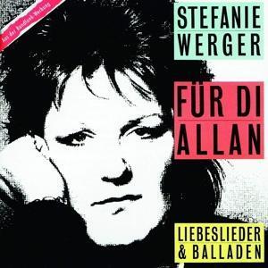 Cover: 42282934727 | Für Di' Allan (Best Of) | Stefanie Werger | Audio-CD | 1987