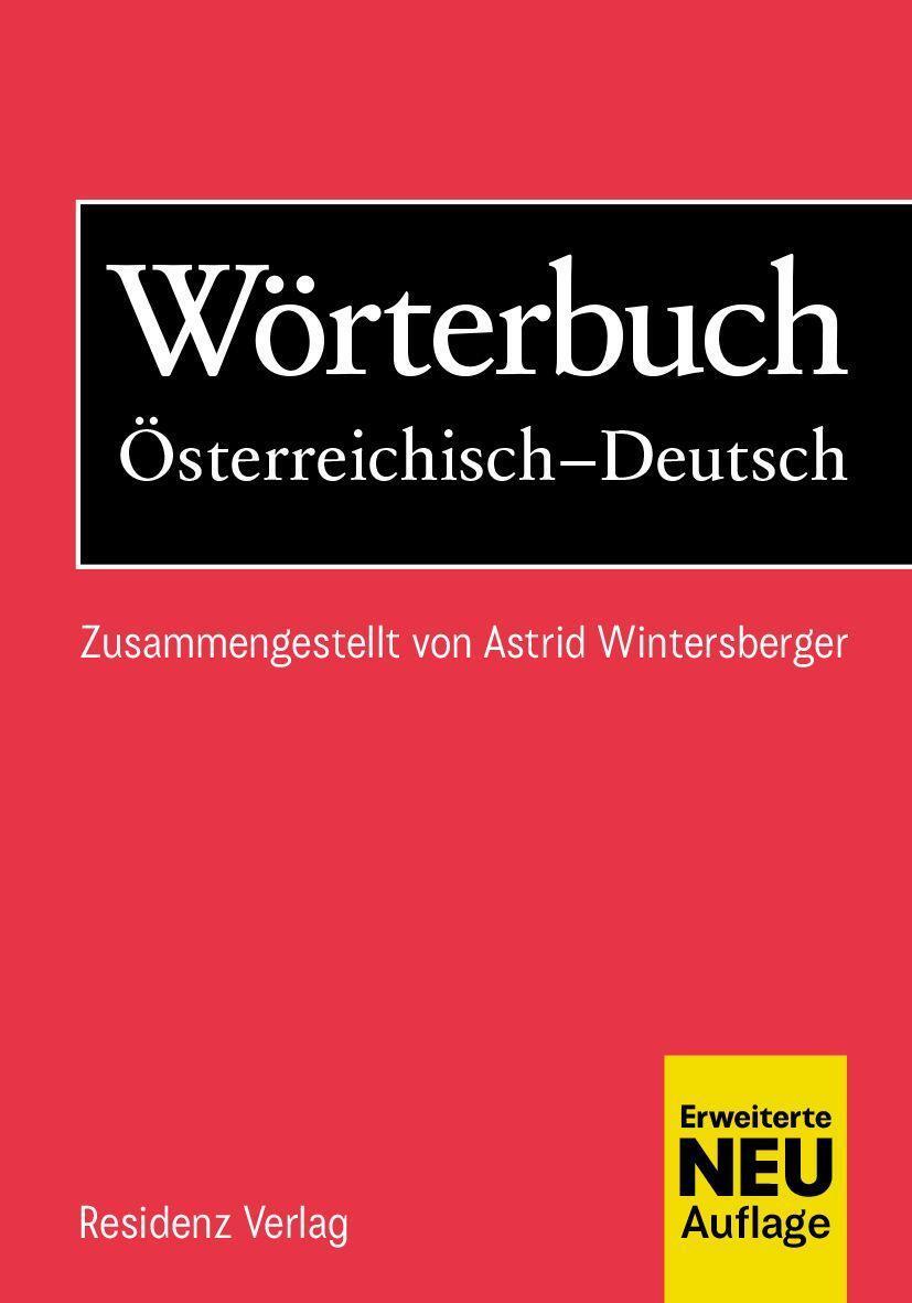 Cover: 9783701717866 | Wörterbuch Österreichisch-Deutsch | Taschenbuch | 120 S. | Deutsch