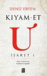 Cover: 9786052182338 | Kiyam-et U Isaret 1 | Deniz Erten | Taschenbuch | Türkisch | 2019