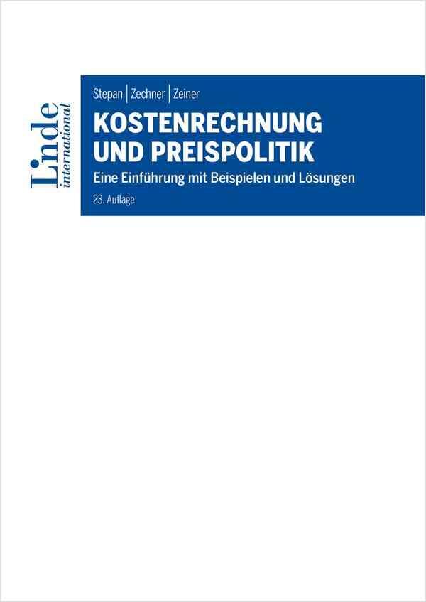 Cover: 9783714303643 | Kostenrechnung und Preispolitik | Adolf Stepan (u. a.) | Taschenbuch