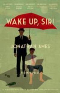 Cover: 9781782271215 | Wake Up, Sir! | Jonathan Ames | Taschenbuch | Englisch | 2015
