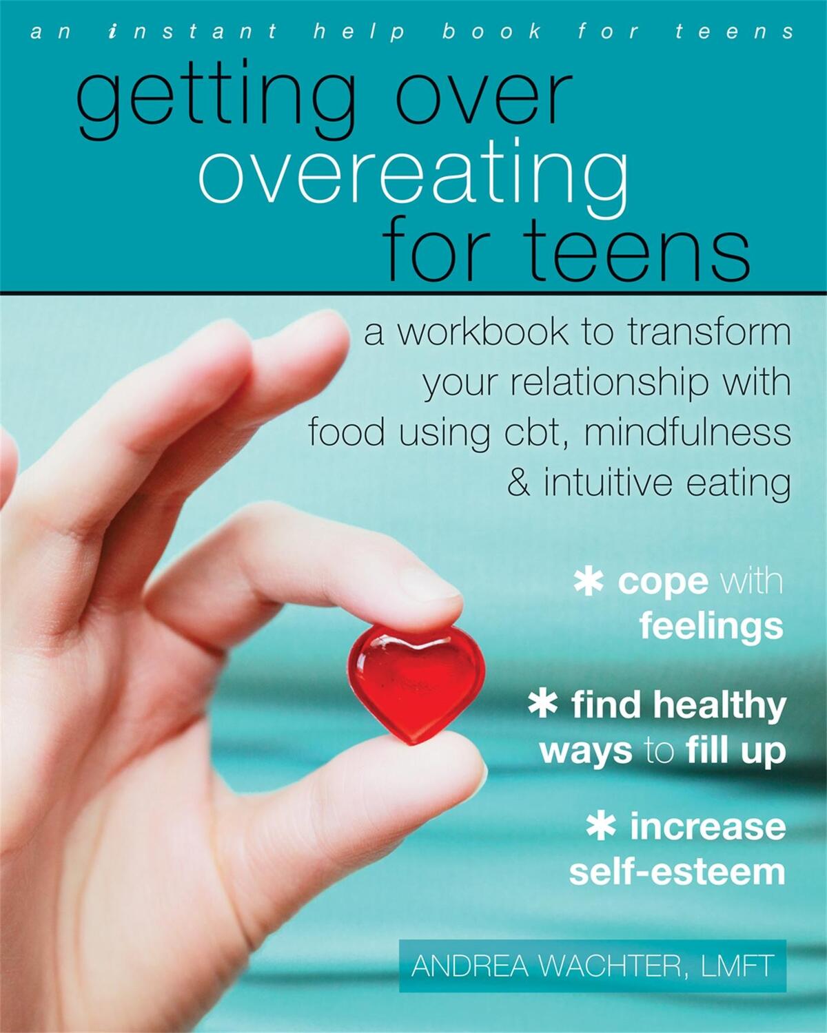 Cover: 9781626254985 | Getting Over Overeating for Teens | Andrea Wachter | Taschenbuch