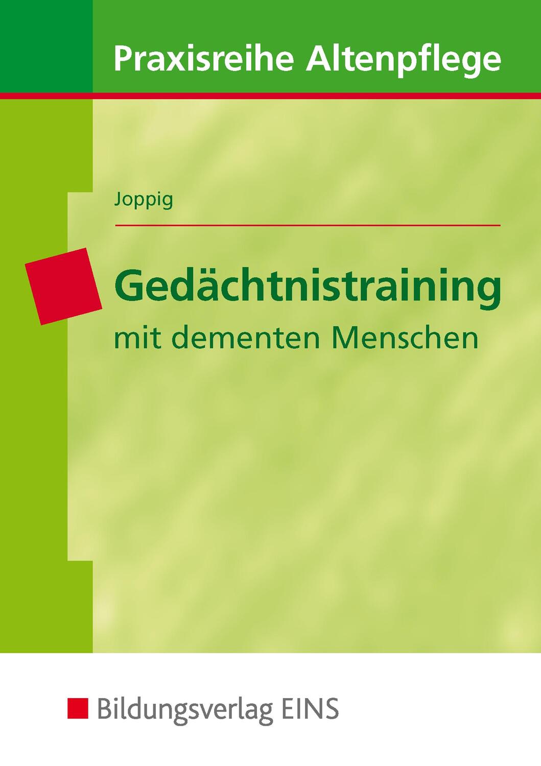 Cover: 9783427661009 | Gedächtnistraining mit dementen Menschen | Lehr-/Fachbuch | Buch