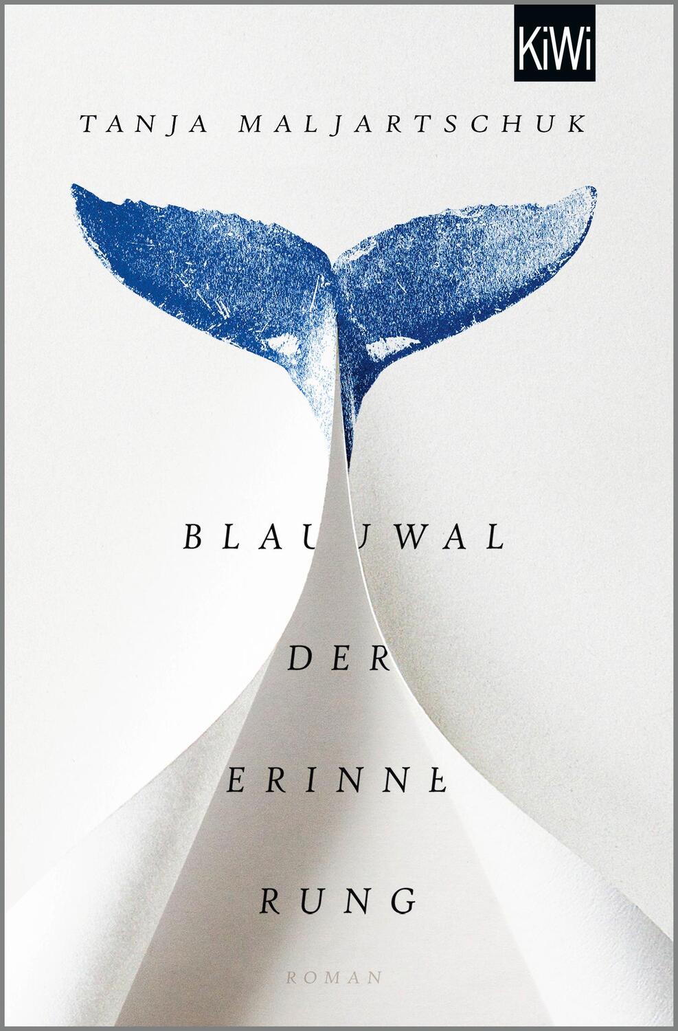 Cover: 9783462004182 | Blauwal der Erinnerung | Roman | Tanja Maljartschuk | Taschenbuch
