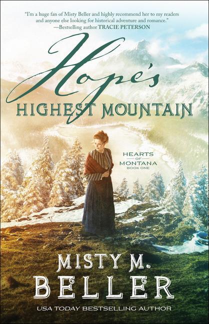 Cover: 9780764233463 | Hope`s Highest Mountain | Misty M. Beller | Taschenbuch | Englisch